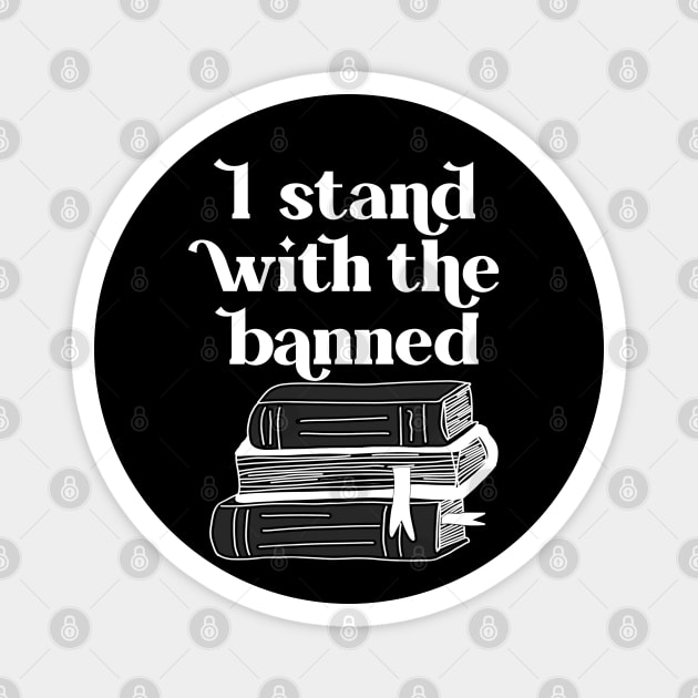 I Stand with the Banned Magnet by TheBadNewsB